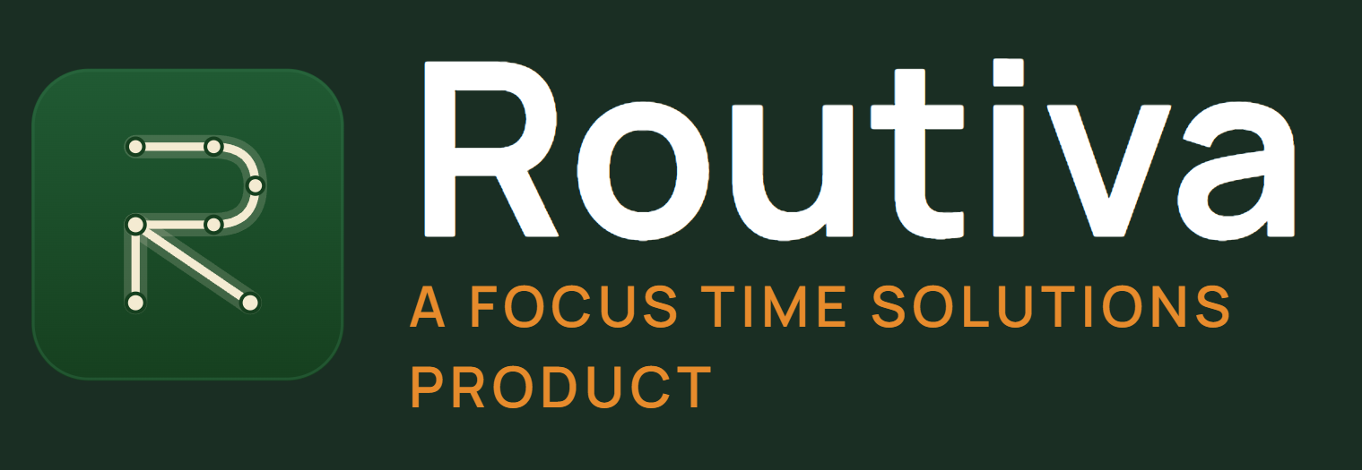 Routiva — A Focus Time Solutions Product